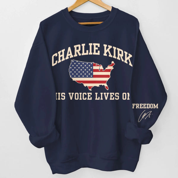 Charlie Kirk Merch Freedom Charlie Kirk Sweatshirt His Voice Live On Sweatshirt Memorial Gifts