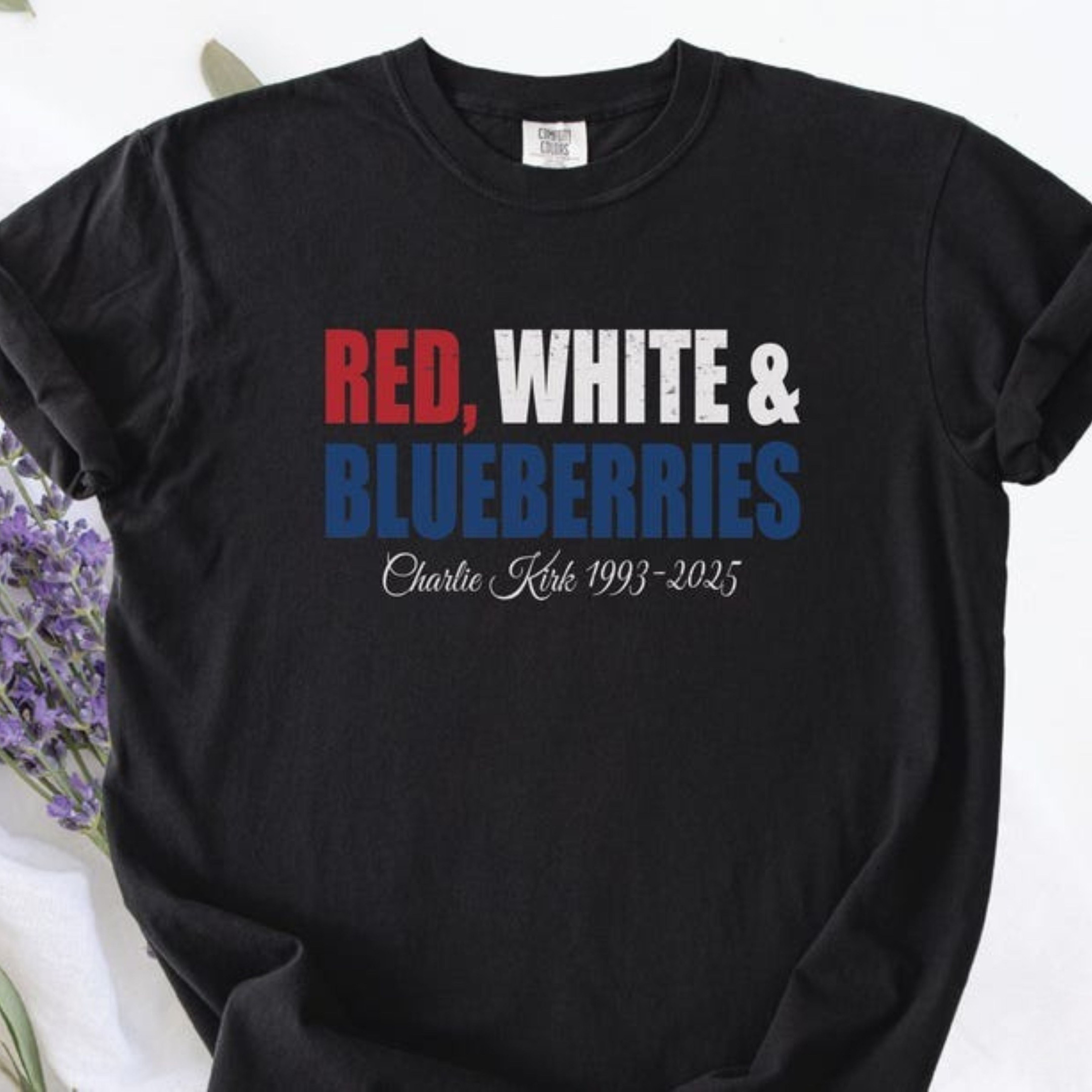 Charlie Kirk Merch Red White And Blueberries T-Shirt Charlie Kirk Memorial Shirt Freedom Merch