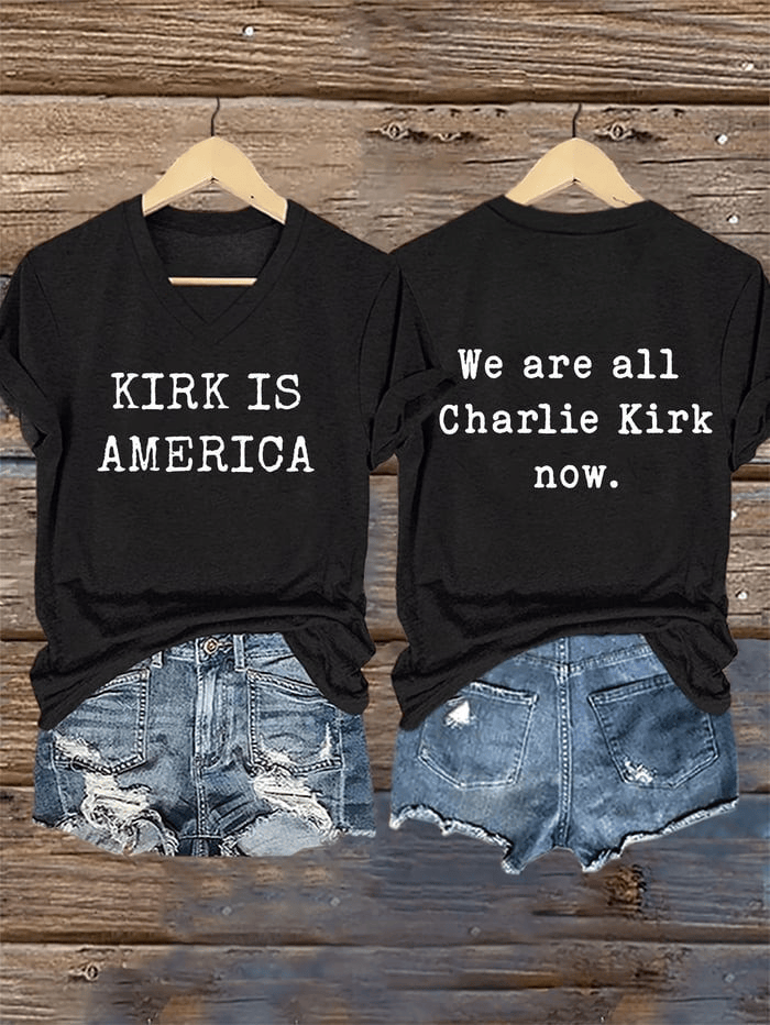 Charlie Kirk Merch V-Neck Retro America We Are All Now Print T-Shirt Gifts For Patriots Charlie Memorial Gift