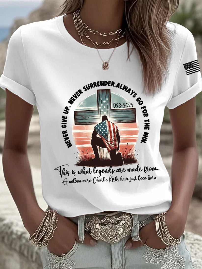 Charlie Kirk Patriotic Never Give Up T-Shirt Gift For America Lovers and Supporters