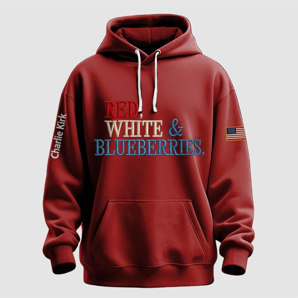 Charlie Kirk Red White And Blueberries Hoodie Wear Red On October 14 Birthday Tribute Clothing