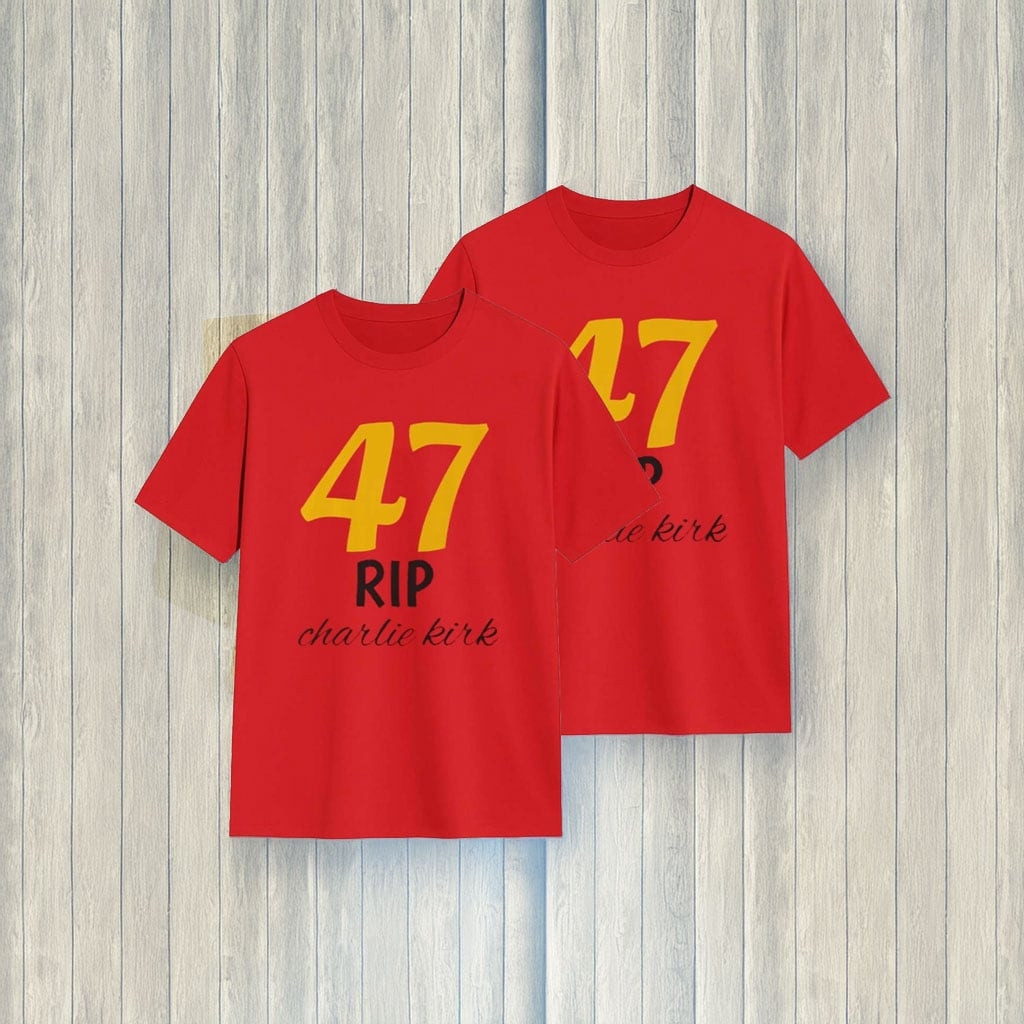 Charlie Kirk Shirt 47 Rip T-Shirt Charlie Kirk Merch Patriotic Gifts For Men