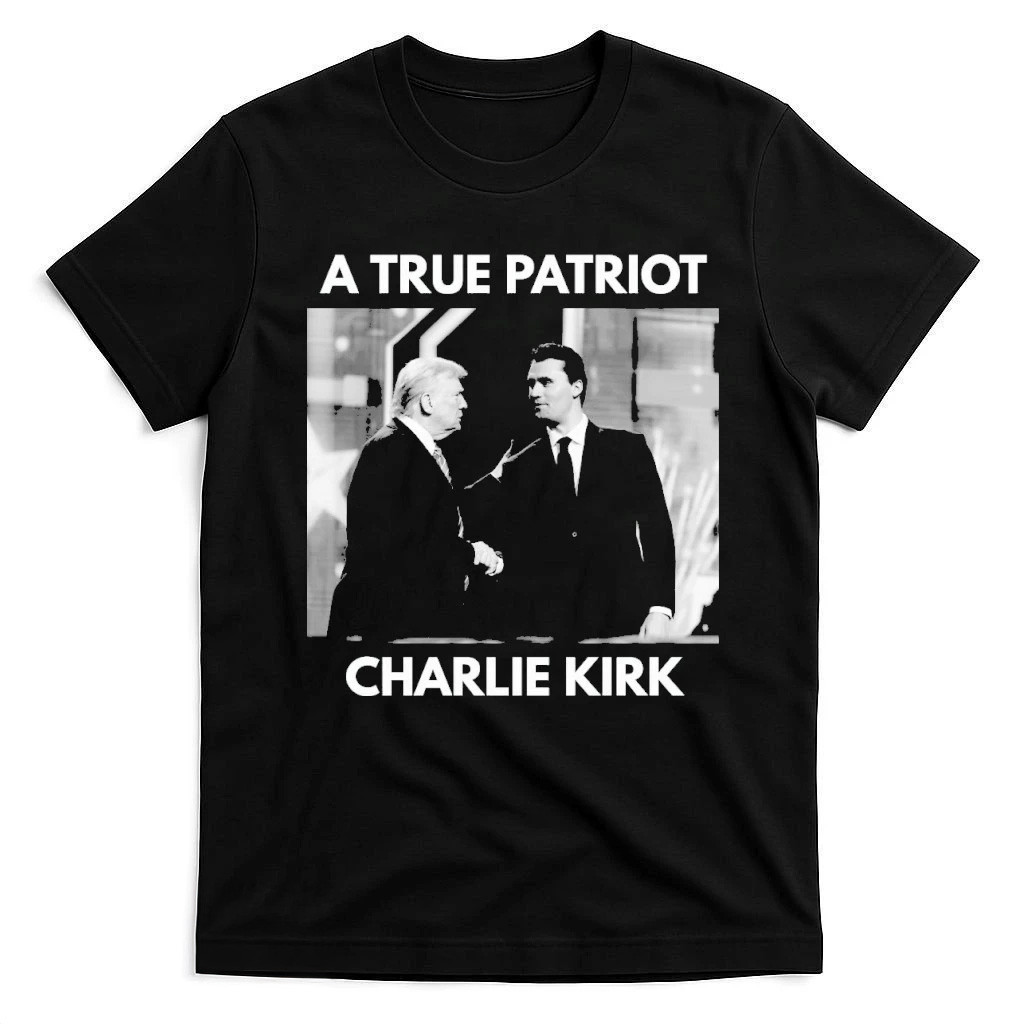 Charlie Kirk Shirt A True Patriot Charlie Kirk Pray For Charlie Kirk Shirt