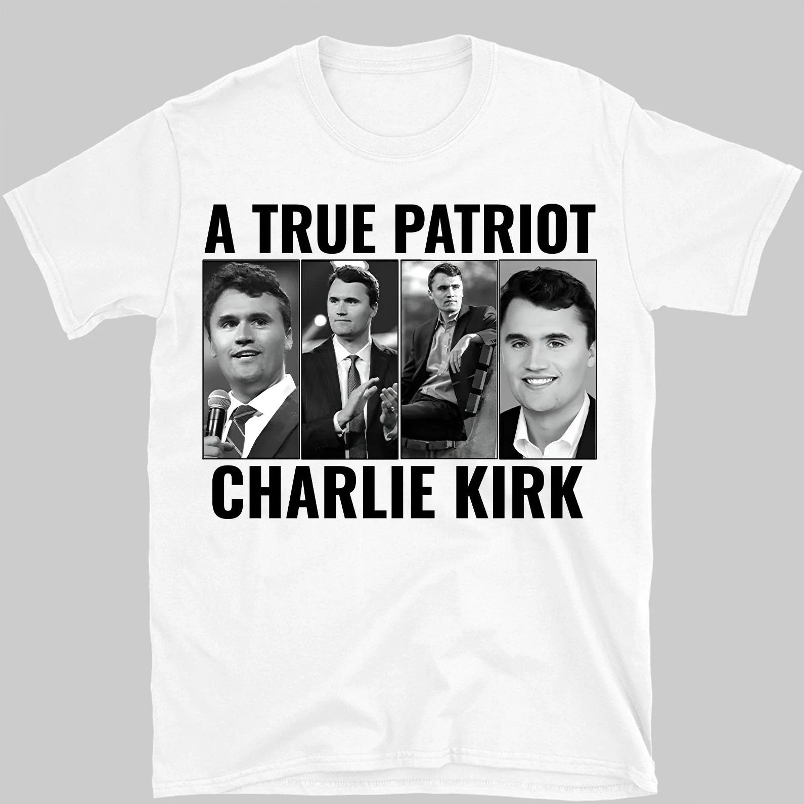 Charlie Kirk Shirt A True Patriot Charlie Kirk Shirt Freedom Charlie Kirk Apparel Gifts For Patriots