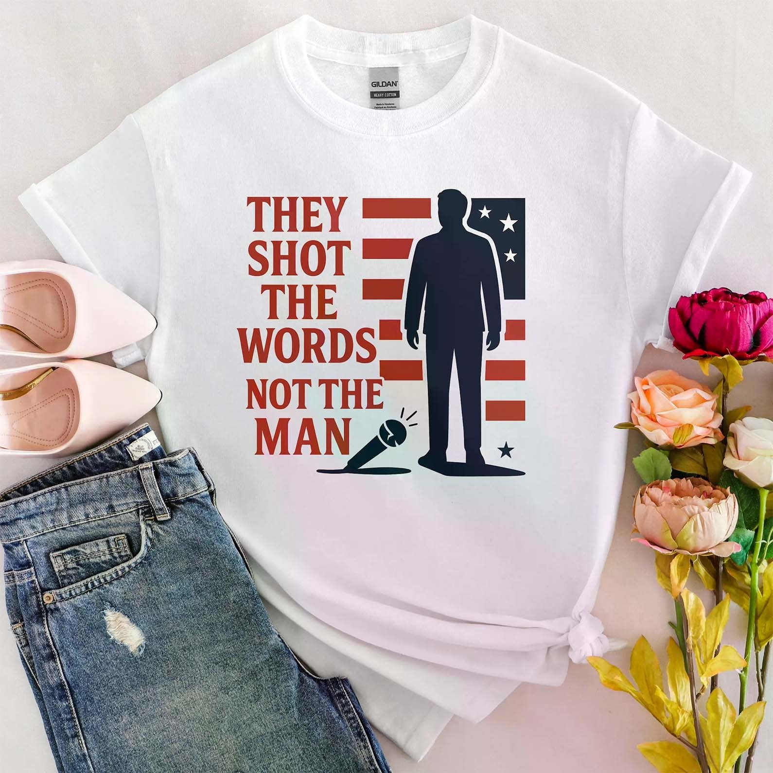 Charlie Kirk Shirt They Shot The Words Not The Man T-Shirt MAGA Merch Patriotic Gifts