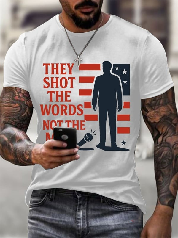 Charlie Kirk Shirt They Shot The Words Not The Man T-Shirt Political Gifts