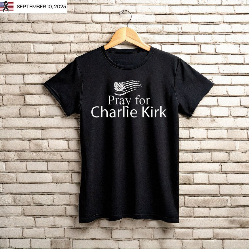 Charlie Kirk Shooters Shirt Pray For Charlie Kirk Freedom Shirt Patriotic Gifts