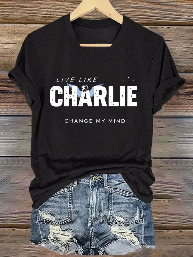 Charlie Kirk Shooters Shirt Retro Live Like Charlie Change My Mind V-Neck T-Shirt Women's