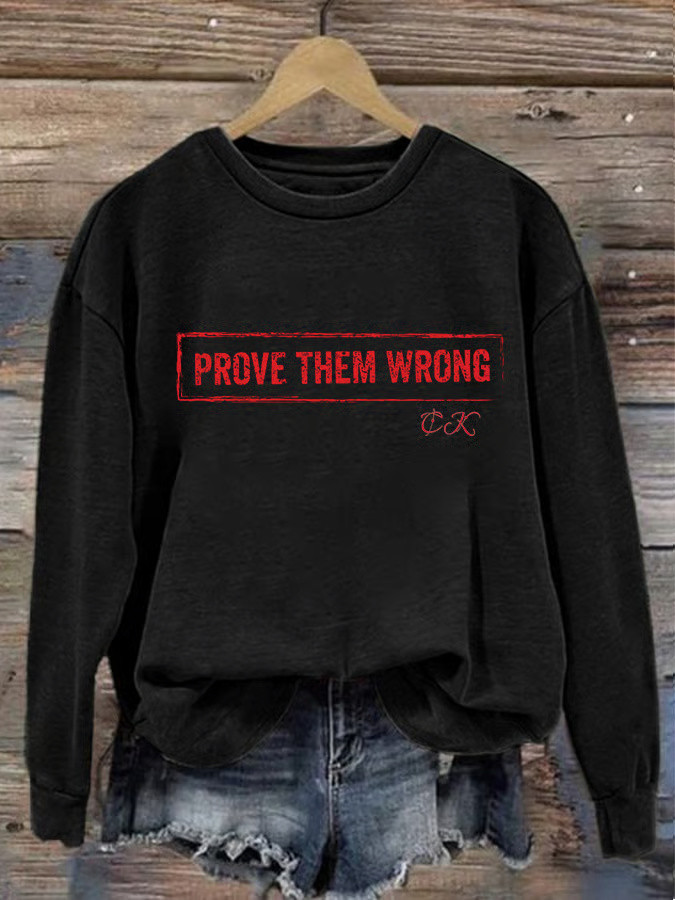 Charlie Kirk Shooters Sweatshirt Prove Them Wrong Sweatshirt 45 47 Merch