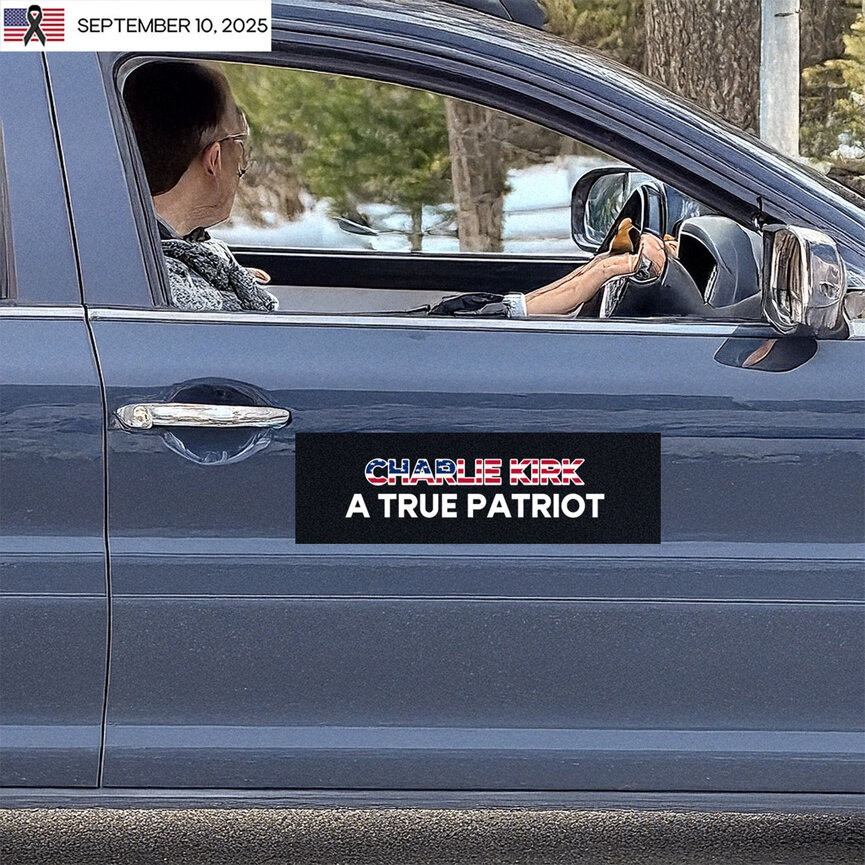 Charlie Kirk Sticker A True Patriot Charlie Kirk Merch Gift For Trump Supporters