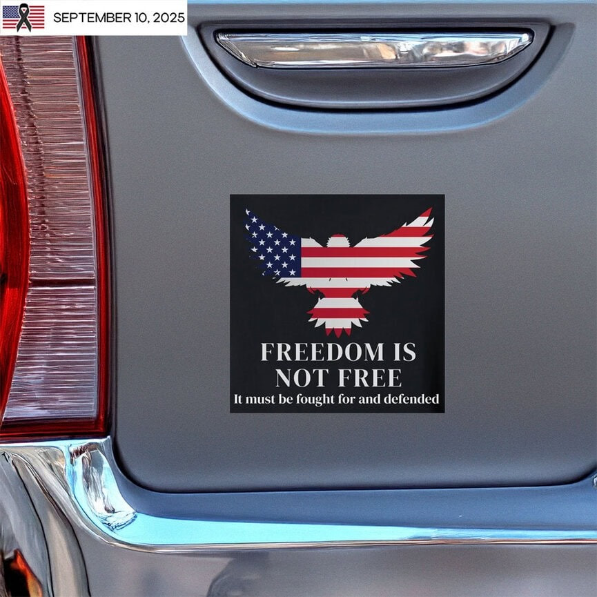 Charlie Kirk Stickers Freedom Is Not Free Decal Patriotic Gifts For Him