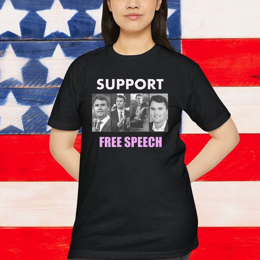 Charlie Kirk Support Free Speech T-Shirt