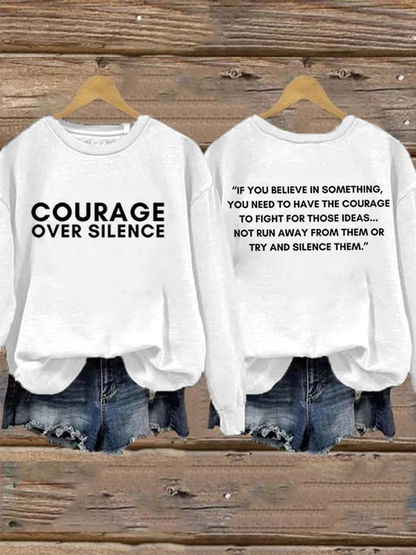 Charlie Kirk Sweatshirt Courage Over Silence Tribute To Charlie Kirk Apparel