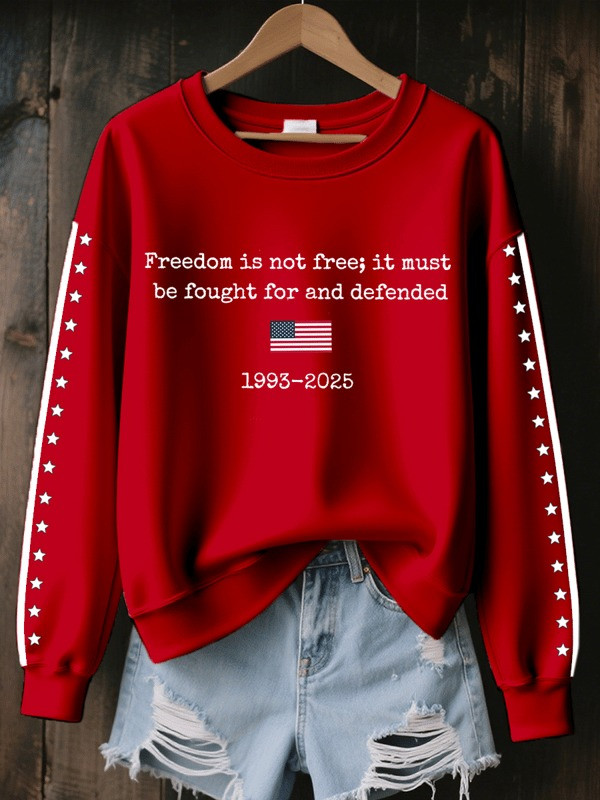 Charlie Kirk Sweatshirt Freedom Is Not Free Quote Memory Of Charlie Kirk Clothes Gifts
