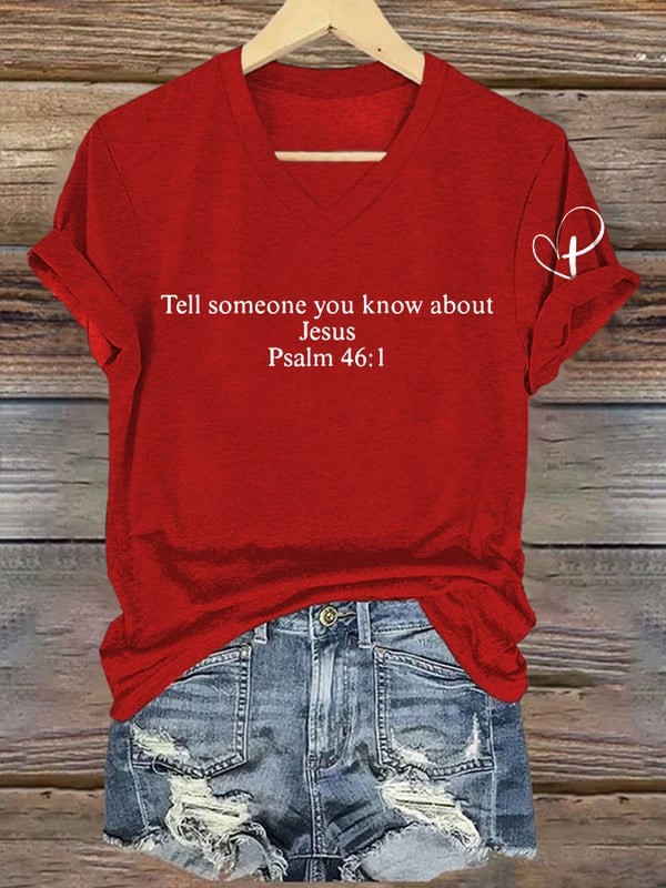 Charlie Kirk Tell Someone You Know Charlie Kirk V-neck Shirt About Jesus Psalm 46 1
