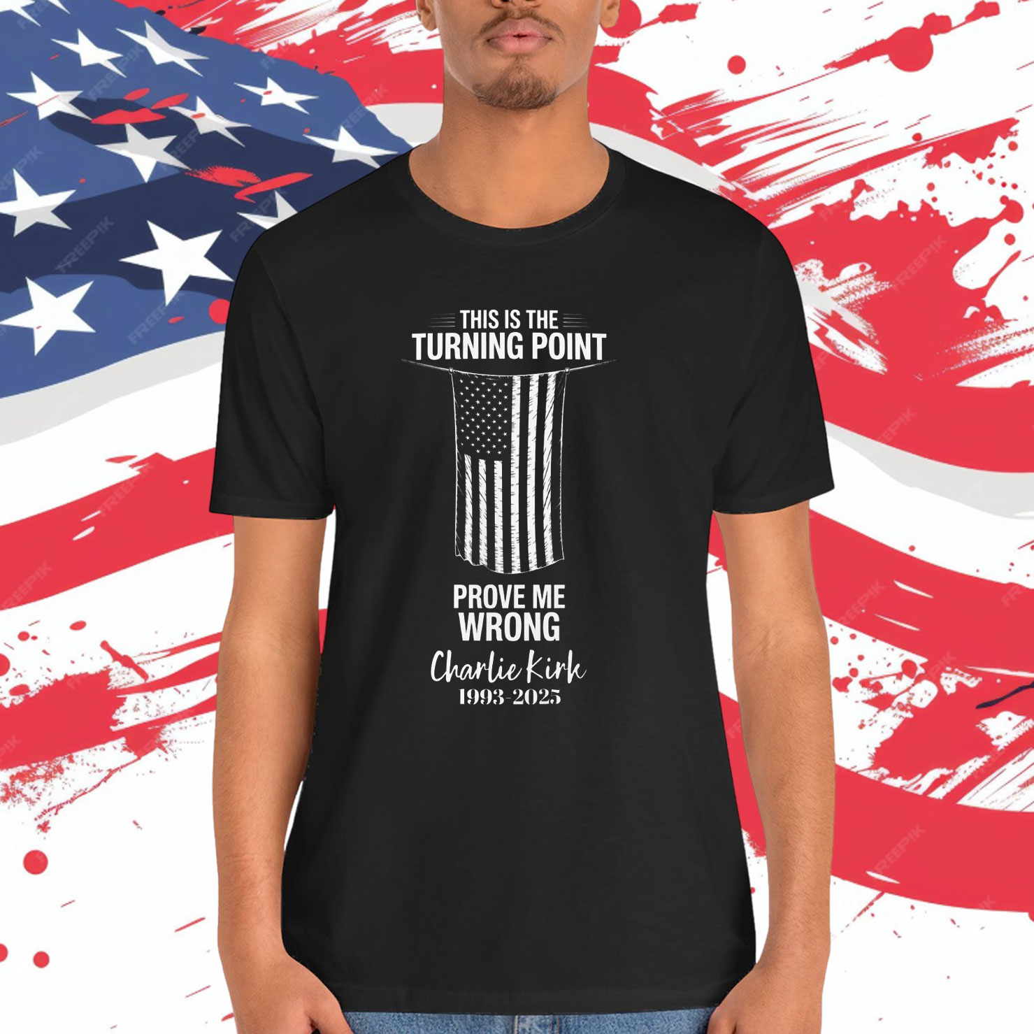 Charlie Kirk This In The Turning Point Prove Me Wrong T-Shirt