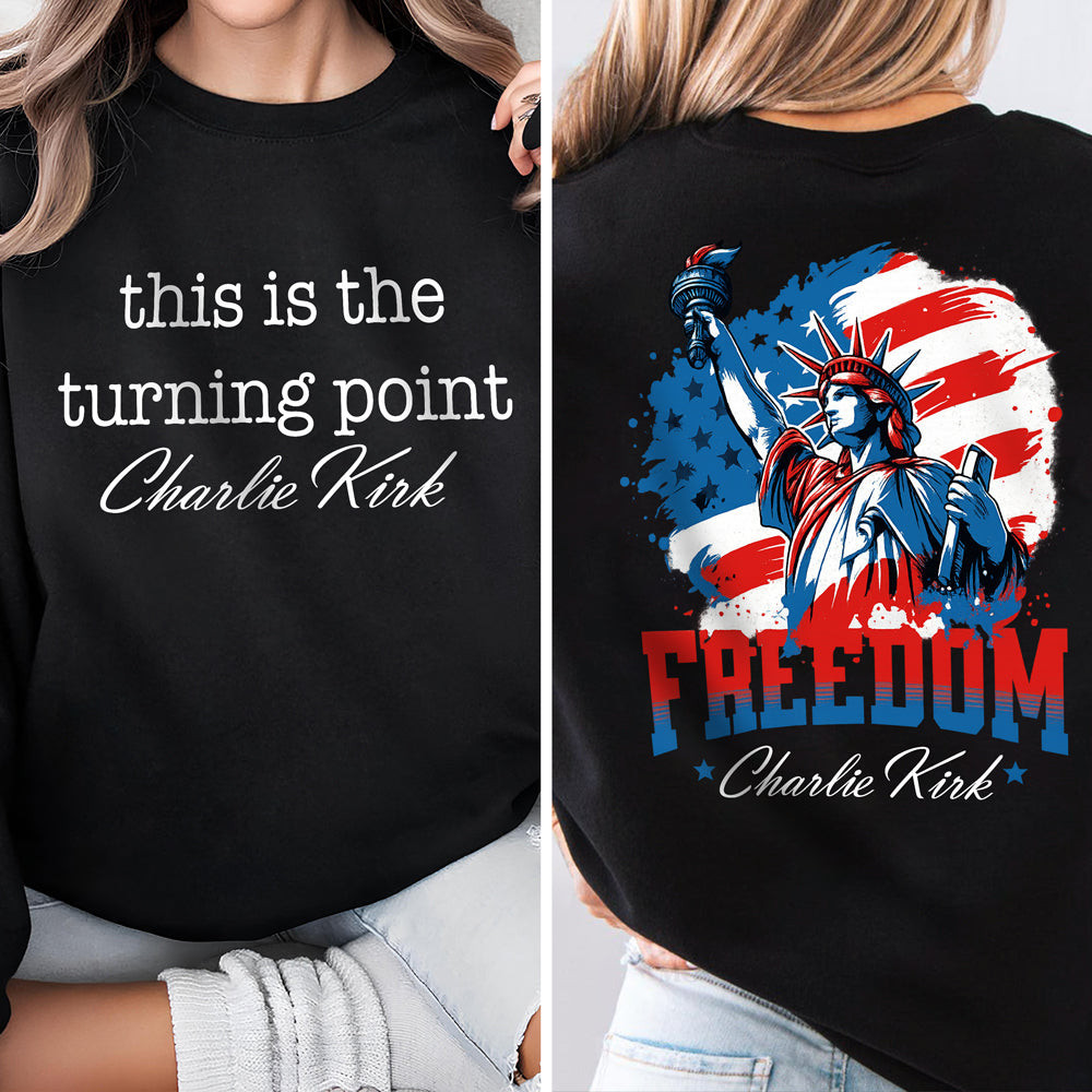 Charlie Kirk This Is The Turning Point Back and Front Shirt Gift for Charlie Kirk Supporters