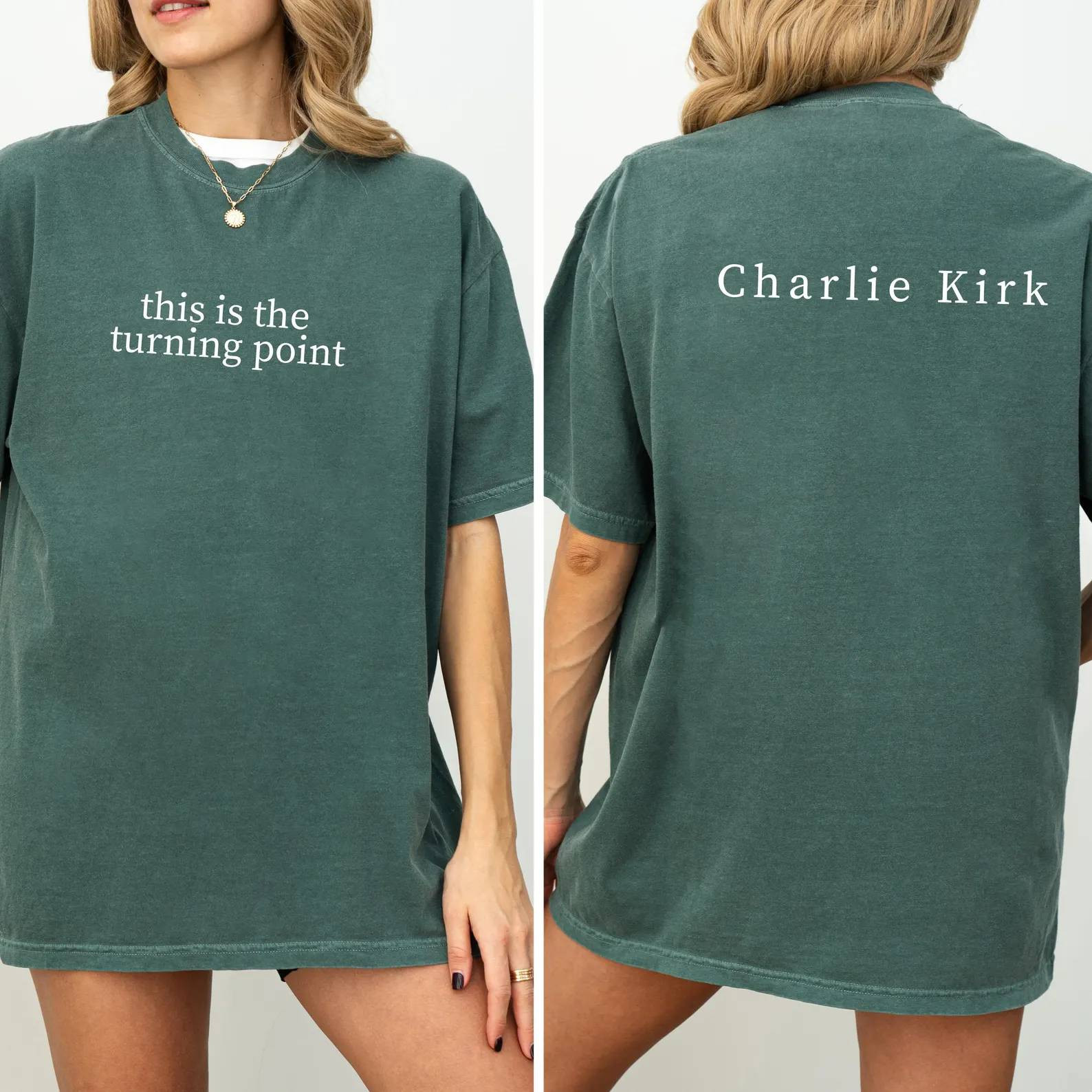 Charlie Kirk This Is The Turning Point Quote Back And Front Shirt Gift for Charlie Kirk Supporters