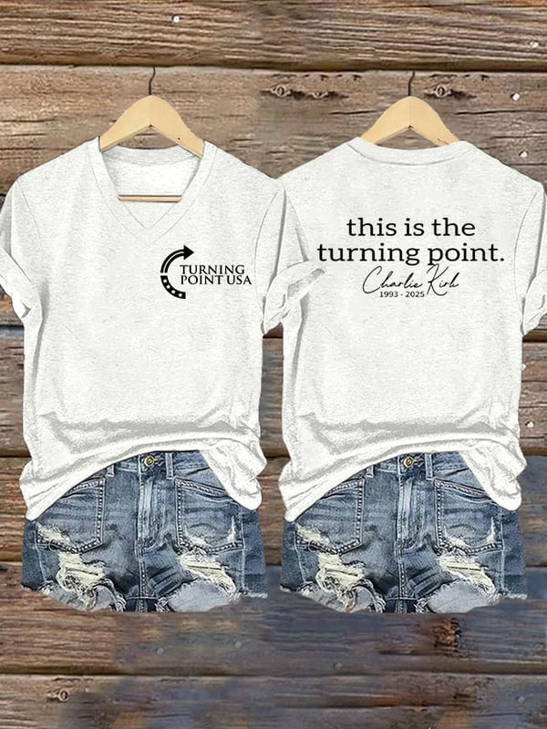 Charlie Kirk This Is The Turning Point V-neck Shirt TPUSA RIP Signed Gifts For Liberty Wear