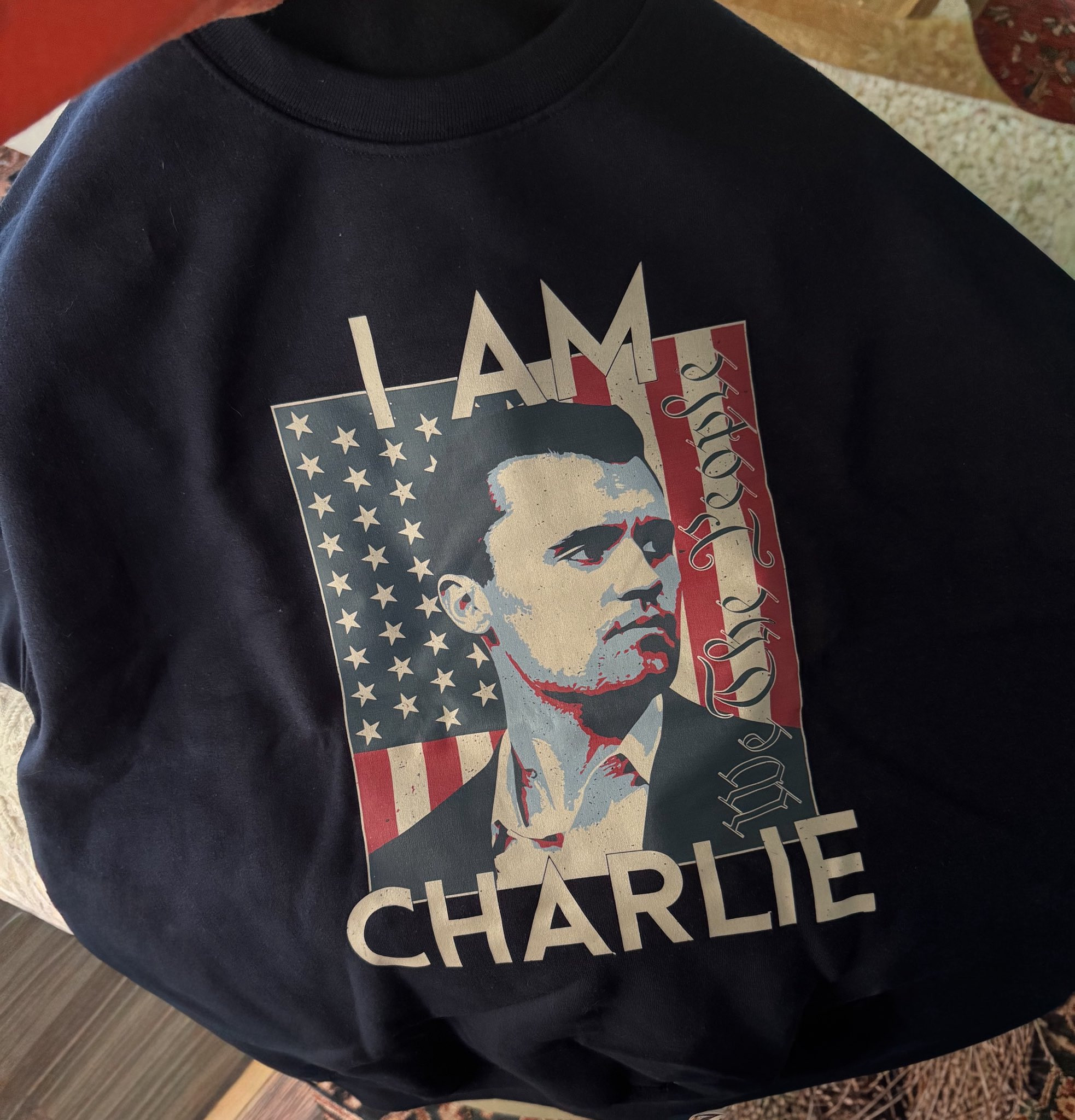 Charlie Kirk TPUSA Sweatshirt I Am Charlie Kirk We The People Forever In Our Hearts CK Merch