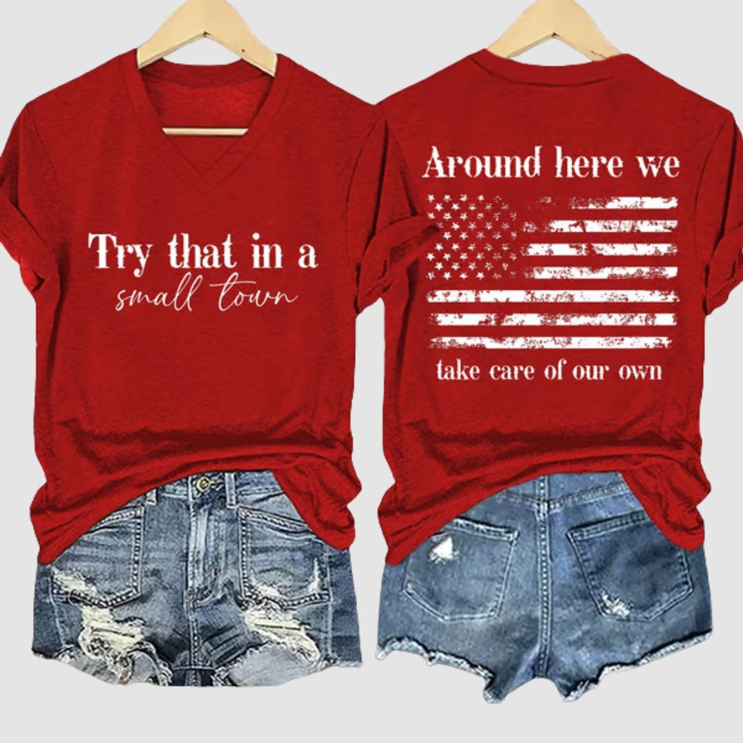 Charlie Kirk Try That In A Small Town Around Here V-neck Shirt We Take Care Of Our Own