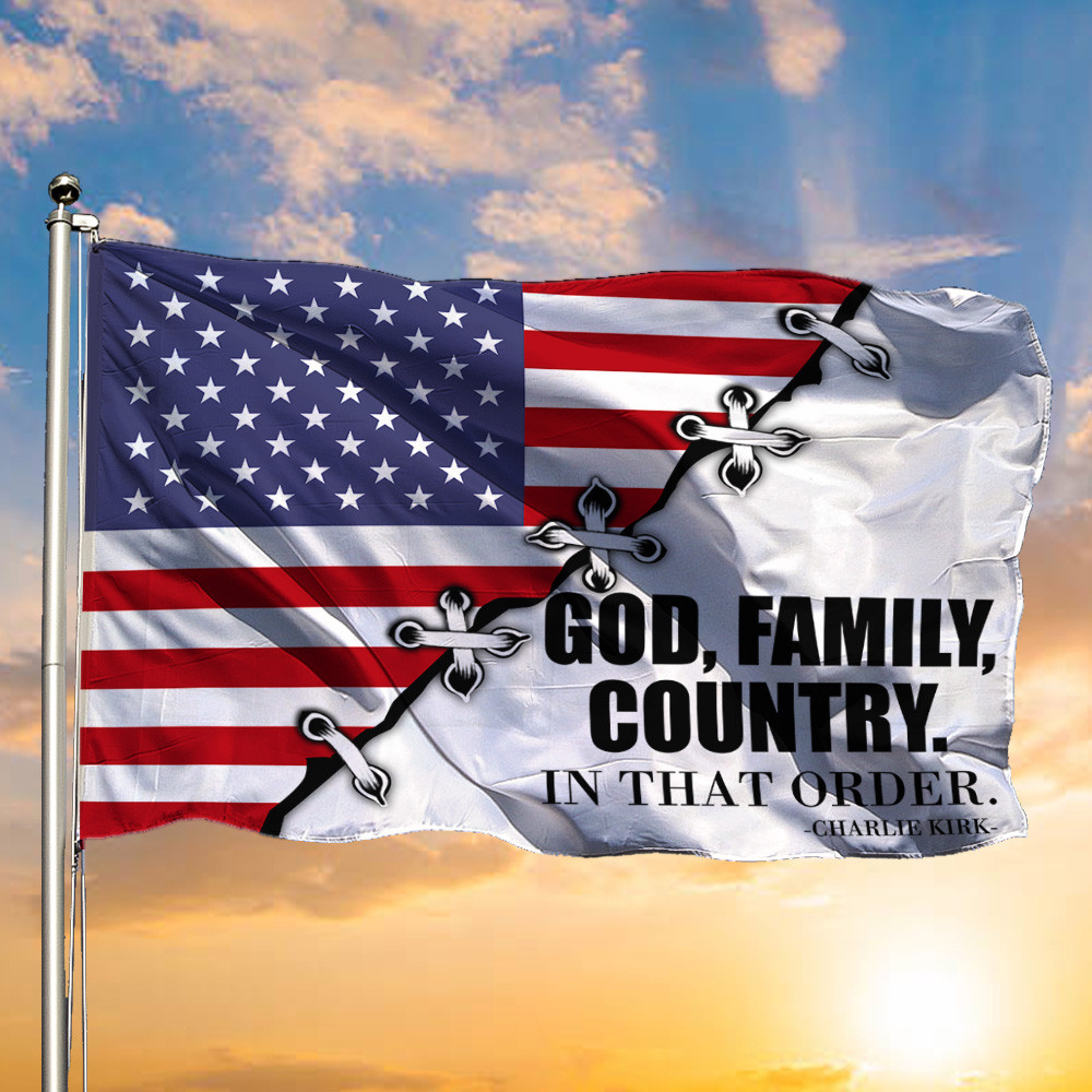 Charlie Kirk USA Flag God Family Country Forever In Our Hearts The Greatness Of Our Nation Gift