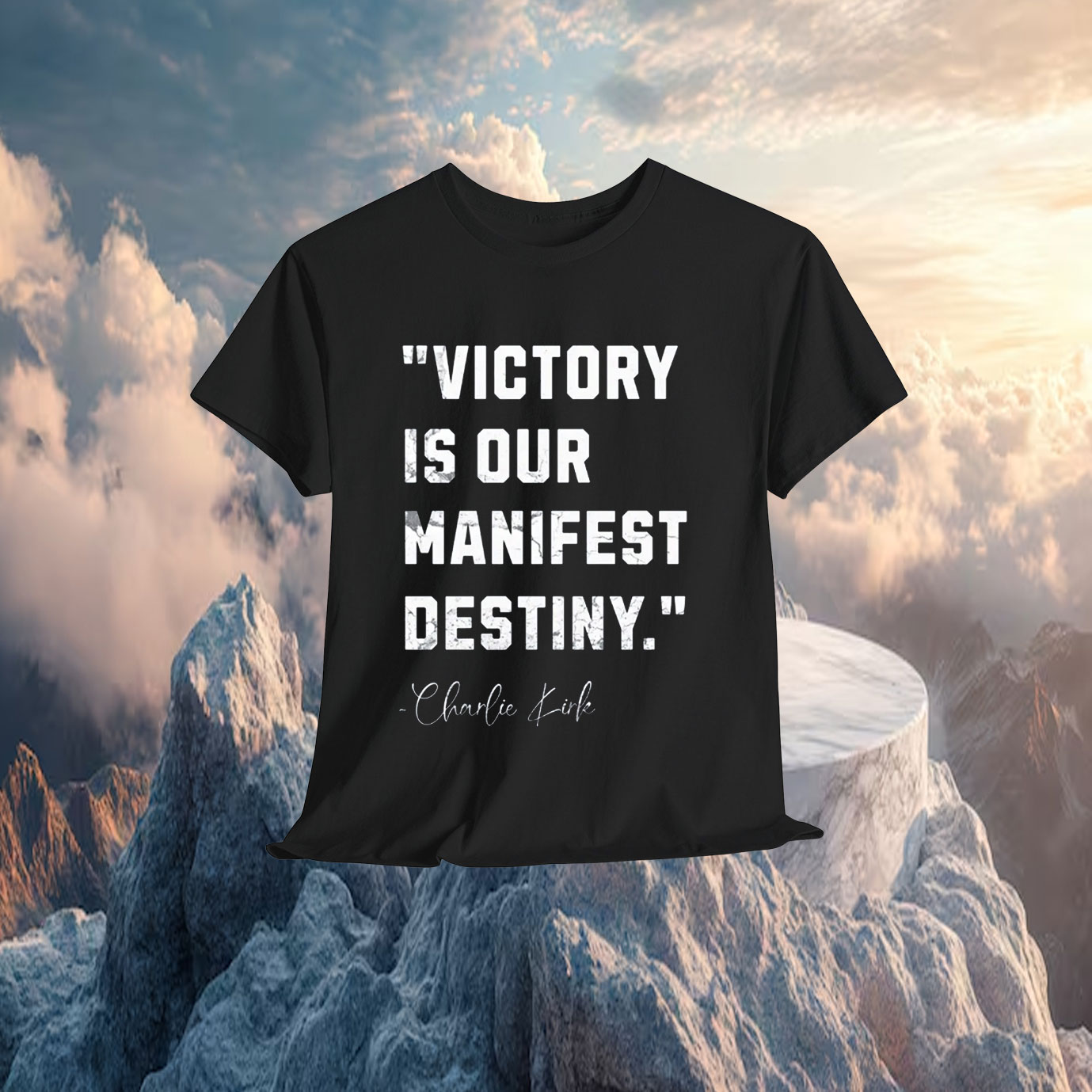 Charlie Kirk Victory is Our Manifest Destiny Shirt