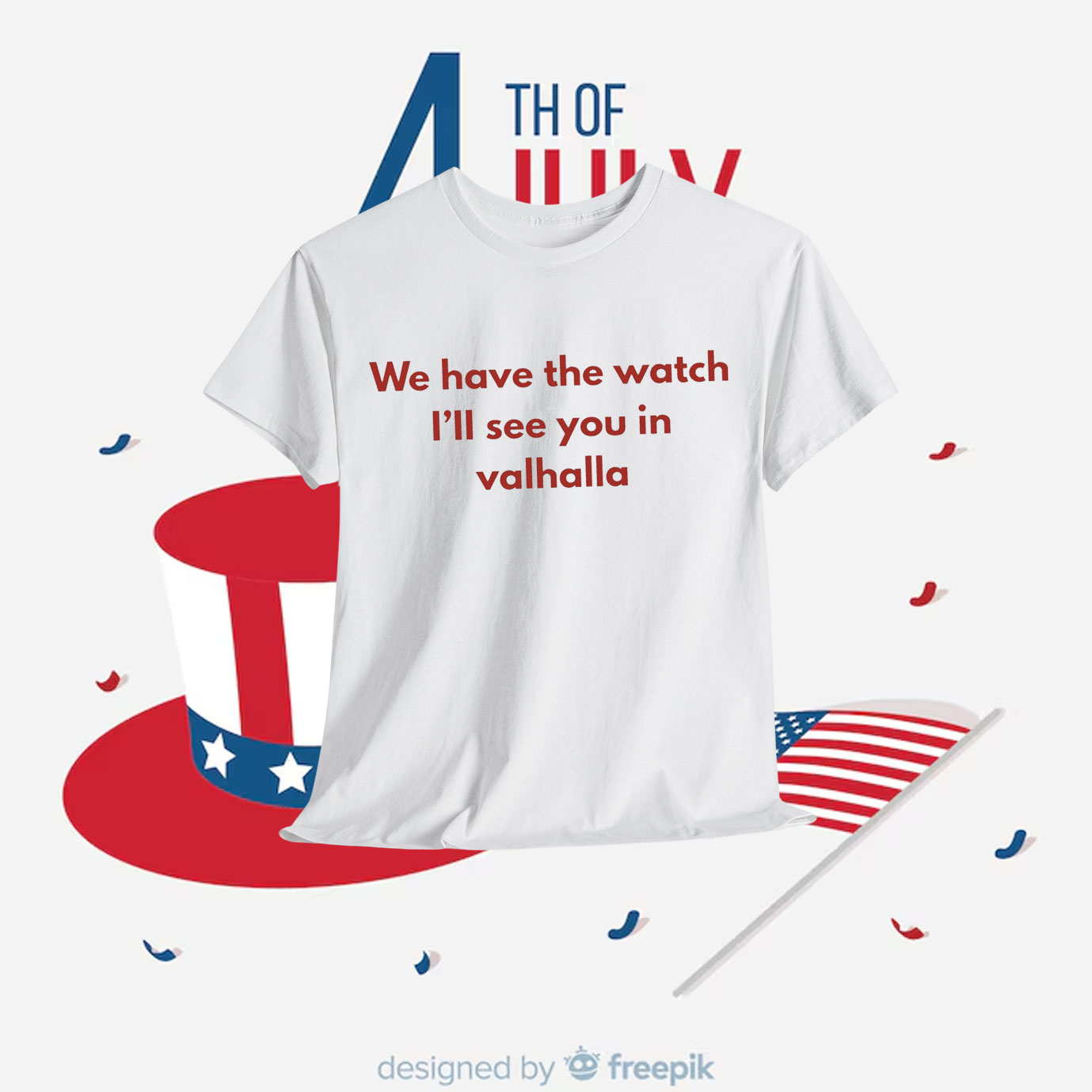Charlie Kirk We Have the Watch IÃ¯Â¿Â½ll See You in Valhalla Shirt