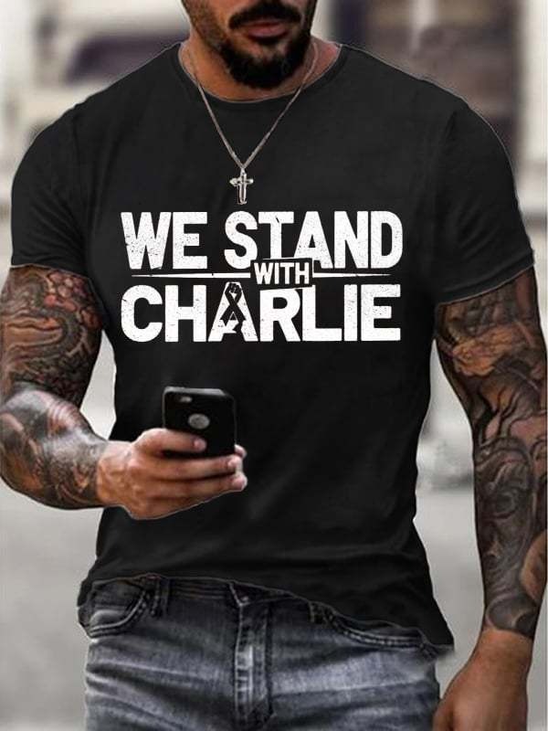 Charlie Kirk We Stand With Charlie T-Shirt TPUSA Charlie Kirk Shirts For Sale Charlie Kirk We Stand With Charlie T-Shirt TPUSA Charlie Kirk Shirts For Sale