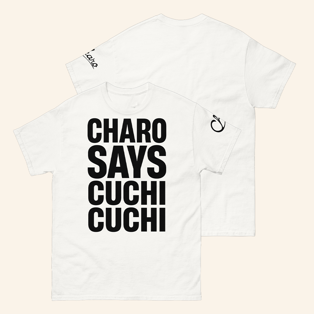 Charo Merch Charo Says Cuchi Cuchi T-Shirt Best Gifts For Music Lovers