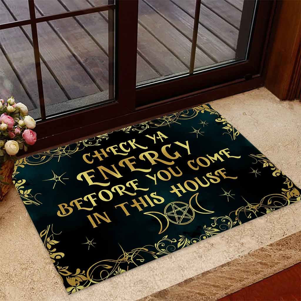 Check Ya Energy Before You Come In This House Doormat Funny Welcome Mat Sayings Indoor