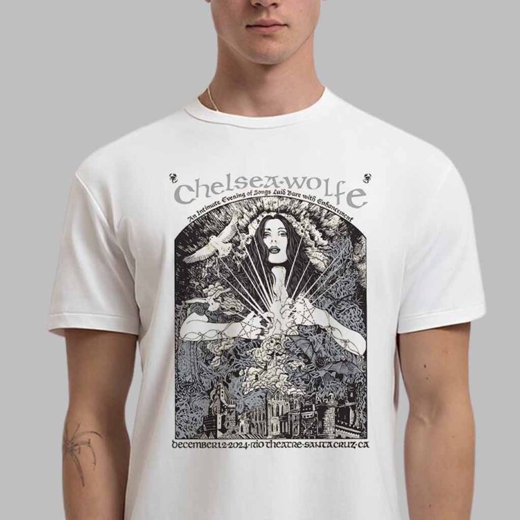 Chelsea Wolfe Merch Poster For Show In Santa Cruz California 2024 T-Shirt Gift For Fans Chelsea Wolfe Merch Poster For Show In Santa Cruz California 2024 T-Shirt Gift For Fans