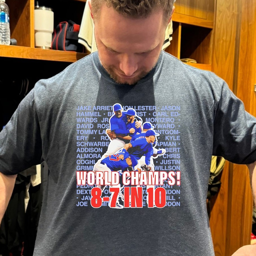 Chicago Baseball World Champs 8-7 In 10 Shirt Gift Ideas For Dad
