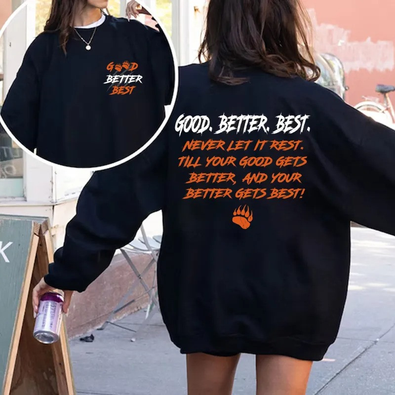 Chicago Bears Football Merch Good Better Best Sweatshirt Football Player Present Ideas