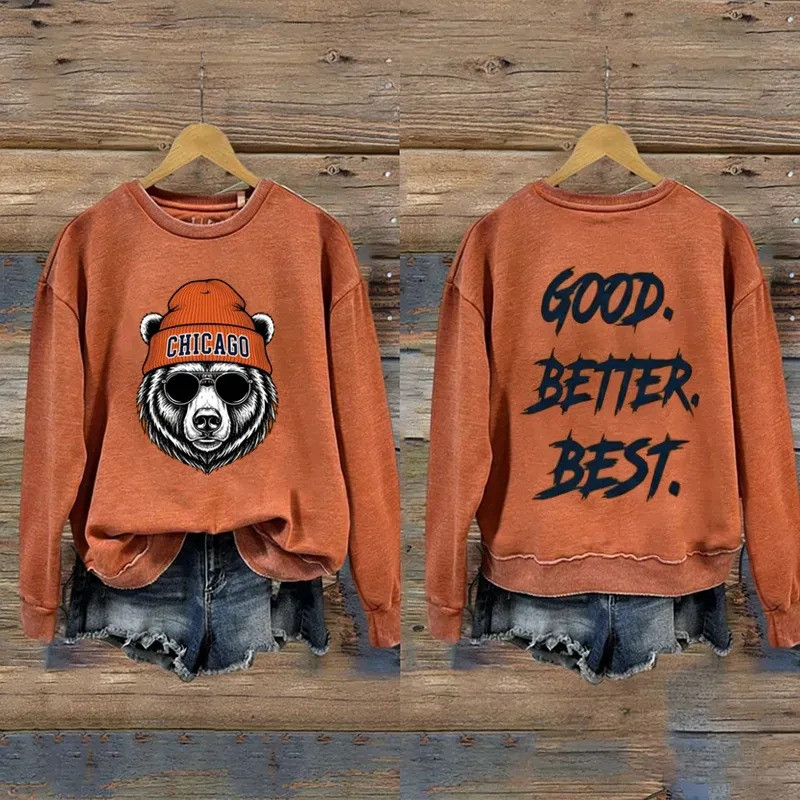 Chicago Bears Football Merch Good Better Best Sweatshirt Game Day Gifts For Him