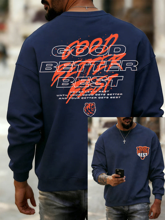 Chicago Bears Merch Good Better Best Sweatshirt Game Day Clothing Gifts For Boyfriend