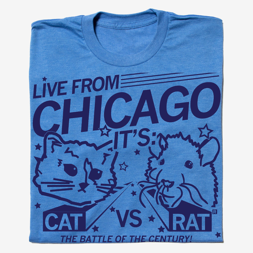 Chicago Cat Vs Rat T-Shirt Live From Chicago The Battle Of The Century Shirt Gift Ideas