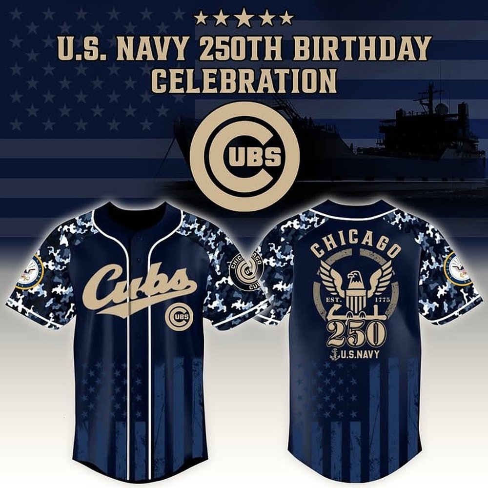 Chicago Cubs US Navy 250th Anniversary Jersey Military Tribute Best Gift For Baseball Fans