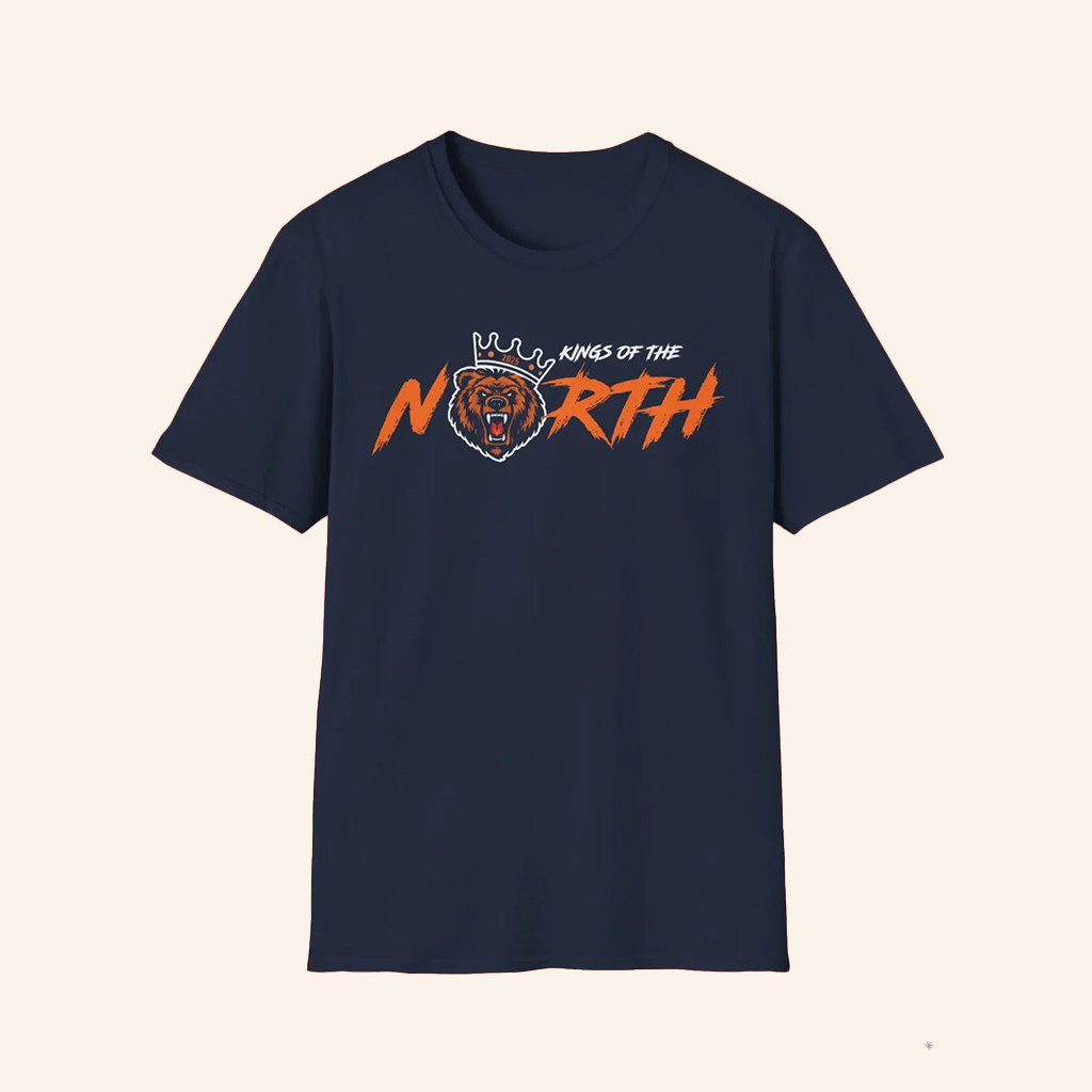 Chicago Football King Of The North T-Shirt Chicago Pride Merch Best Gifts For Football Lovers