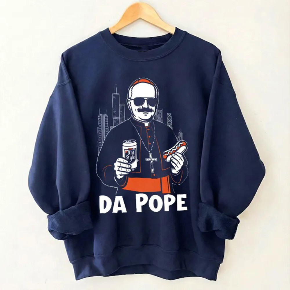 Chicago Pope Leo XIV Da Pope Sweatshirt Football Apparel Bears Nation Gifts