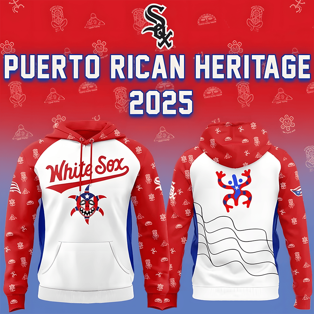 Chicago White Sox x Puerto Rican Heritage 2025 Special Hoodie Gifts For Baseball Fans