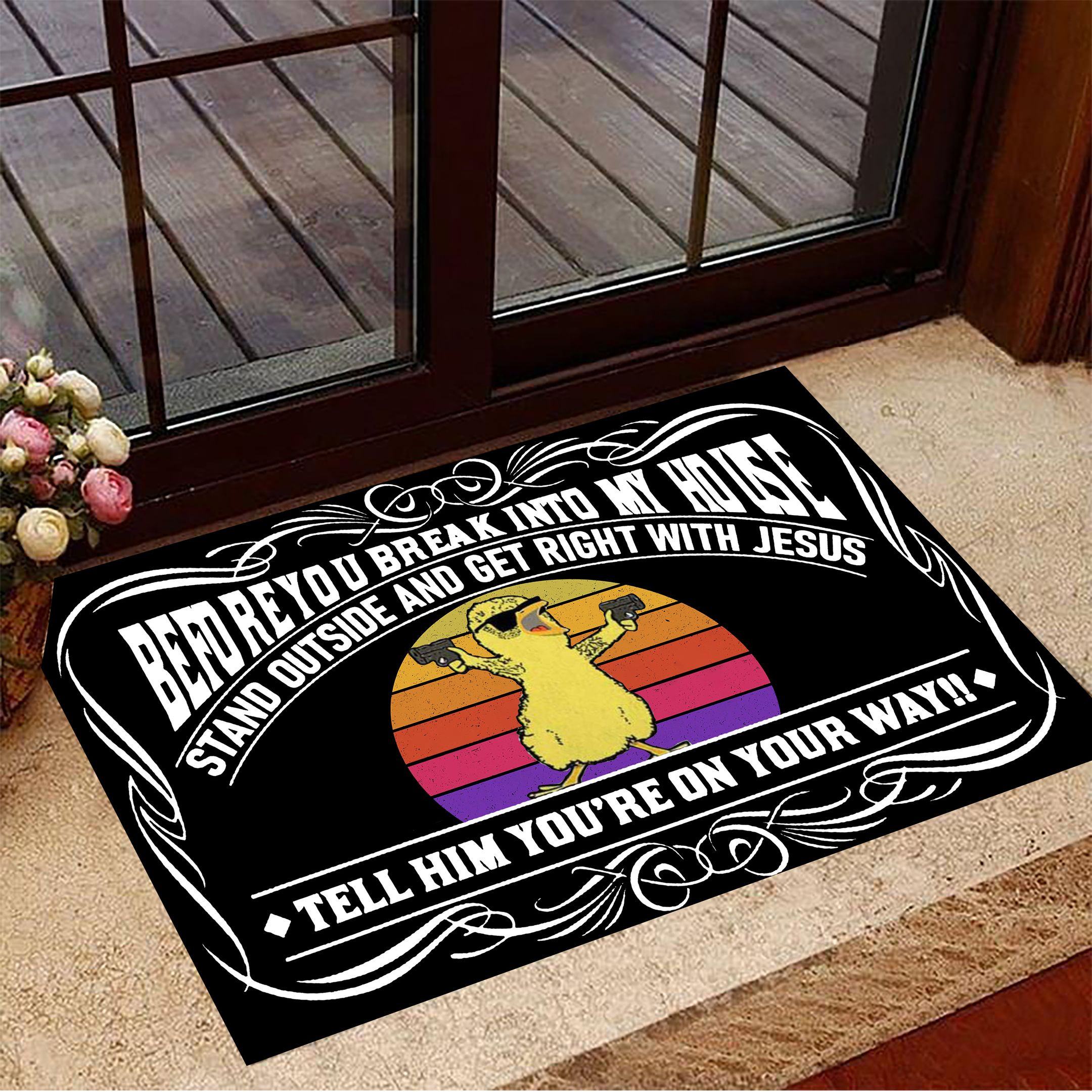 Chicken Before You Break Into My House Doormat Front Door Decor Funny Doormat Gift For Friends