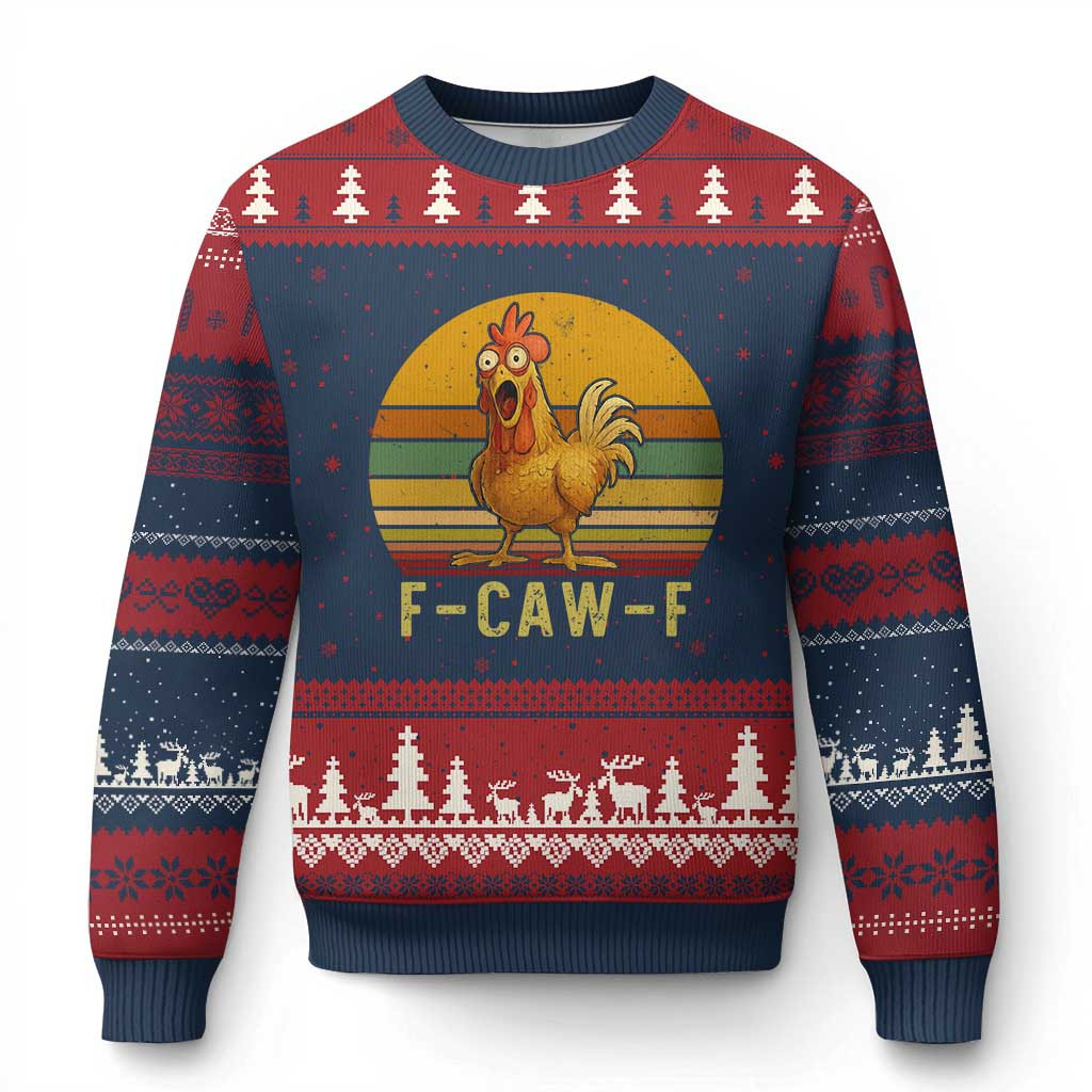 Chicken F Caw F Meme Ugly Christmas Sweater Poultry Loud Bird Sweater Xmas Chicken Gifts