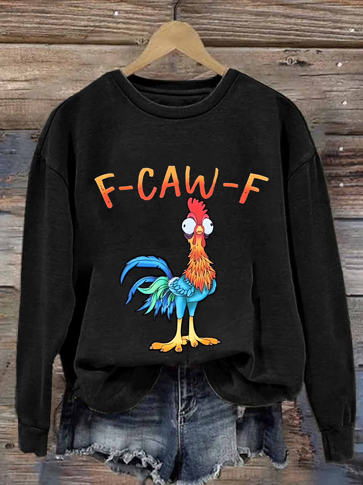 Chicken F Caw F Sweatshirt Funny Chicken Clothing Sarcastic Pun Gifts For Meme Lovers
