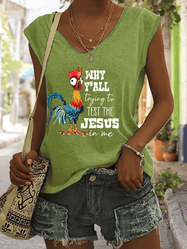 Chicken F Caw F V-Neck Shirt Why Y'all Try To Test The Jesus In Me Funny Shirt Gifts