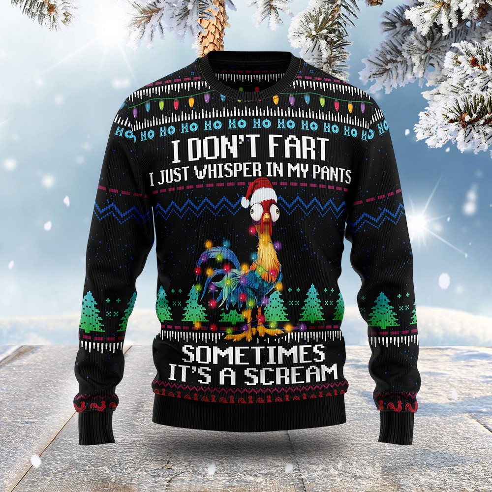 Chicken I Don't Fart Ugly Christmas Sweater Holiday Wear Christmas Gifts For Chicken Lovers