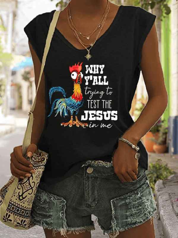Chicken Why Y'All Trying To Test The Jesus In Me V-Neck Shirt Funny Chicken Shirt Gift Ideas
