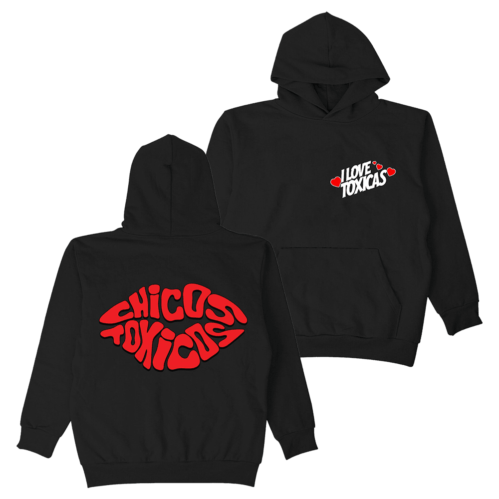 Chicos Toxicos Merch I Love Toxicas Hoodie Mother's Day Gifts For Wife Gift Idea for Him