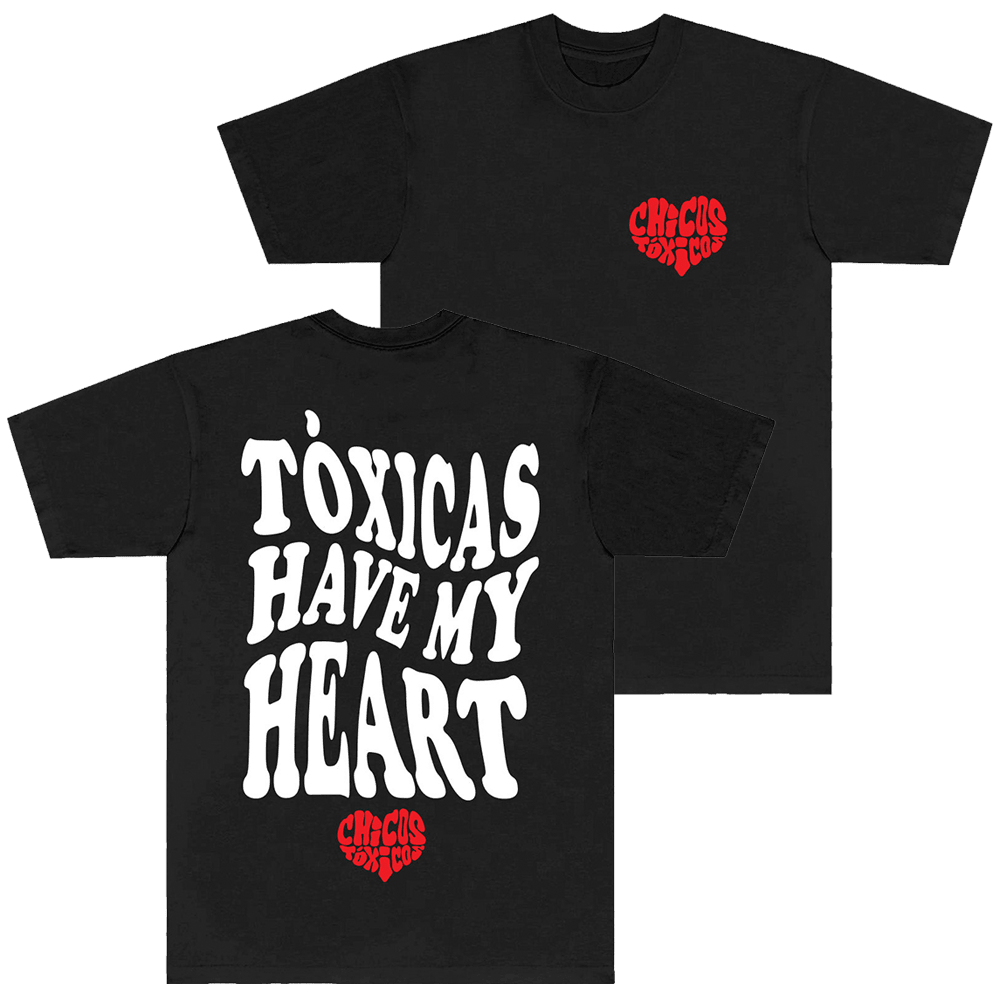 Chicos Toxicos Merch Toxicas Have My Heart T-Shirt Father's Day Gifts For Husband Gift for Dad Chicos Toxicos Merch Toxicas Have My Heart T-Shirt Father's Day Gifts For Husband Gift for Dad