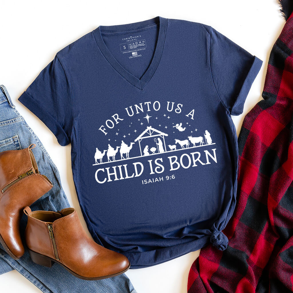Child Is Born V-Neck Shirt Gift For Women